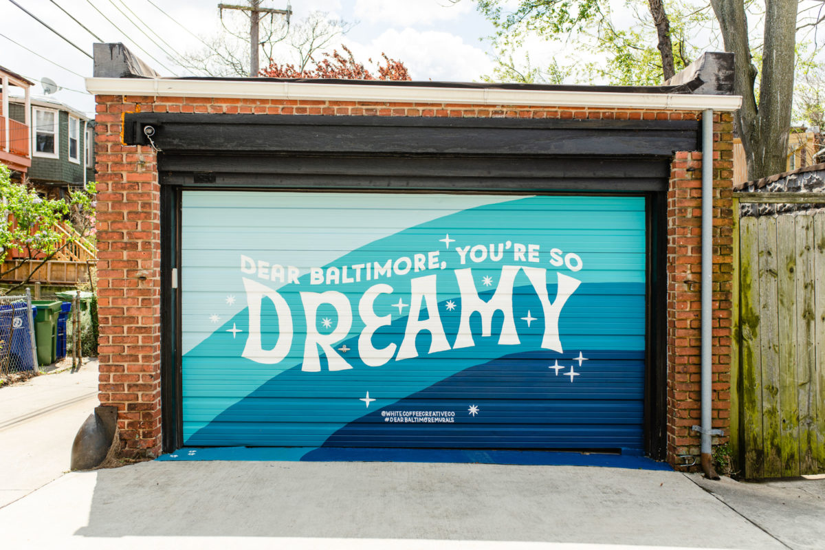 Dear Baltimore You're So Dreamy Mural in Blue Ombre